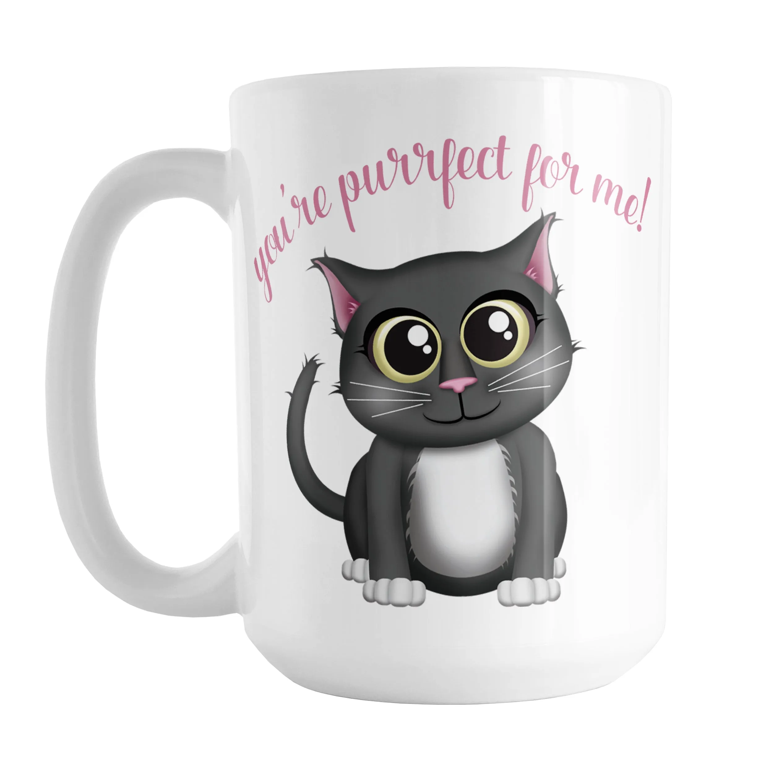 You're Purrfect for Me - Cute Gray Cat Mug