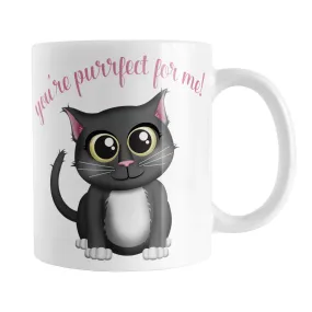 You're Purrfect for Me - Cute Gray Cat Mug